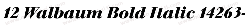 12 Walbaum Bold Italic 14263字体转换